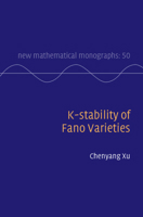K-Stability of Fano Varieties 1009538772 Book Cover