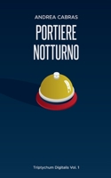 Portiere Notturno B089LYGYRY Book Cover