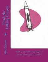 Thad, the Talking Crayon 1499134959 Book Cover