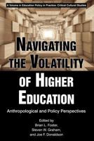 Navigating the Volatility of Higher Education 1641131438 Book Cover