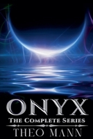 Onyx: The Complete Series 1991400888 Book Cover