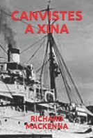 CANVISTES A XINA (Catalan Edition) B085K7P1CN Book Cover