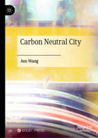Carbon Neutral City 9819674530 Book Cover