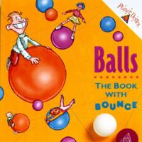 Balls: The Book With Bounce 0201489864 Book Cover