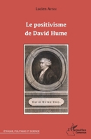 POSITIVISME DE DAVID HUME (LE) (Harmattan Cameroun) (French Edition) 2343114579 Book Cover