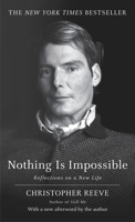 Nothing is Impossible: Reflections on a New Life 0345470737 Book Cover