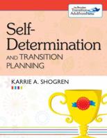 Self-Determination and Transition Planning 1598572695 Book Cover
