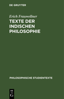 Texte Der Indischen Philosophie: Band 2: Die Philosophie Des Buddhismus 3112573056 Book Cover