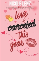 Love is Canceled This Year (A Year of Accidental Love Affairs) B0GWJ5V5HB Book Cover