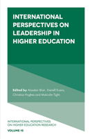 International Perspectives on Leadership in Higher Education (International Perspectives on Higher Education Research) 180262306X Book Cover
