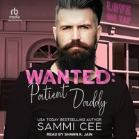 Wanted: Patient Daddy B0CW54GKLY Book Cover