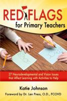 Red Flags for Primary Teachers 0983158789 Book Cover