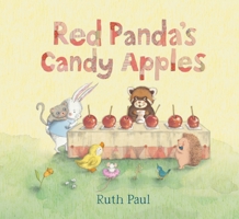 Red Panda's Candy Apples 0763667587 Book Cover