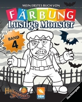 Lustige Monster - Band 4 - Nachtausgabe: Malbuch f�r Kinder - 25 Farbabbildungen 1702505251 Book Cover