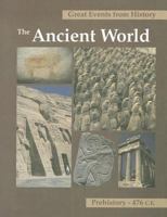 Great Events from History: The Ancient World Prehistory 476 C E 1587651564 Book Cover