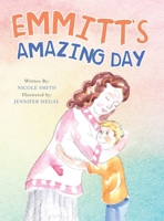 Emmitt's Amazing Day 1664183175 Book Cover