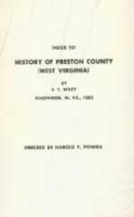 History of Preston County: West Virginia 0870120549 Book Cover