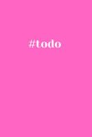 #todo: Daily ToDo / Productivity Planner for Three Months, 169607049X Book Cover