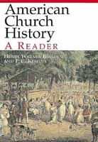 American Church History: A Reader 0687025443 Book Cover