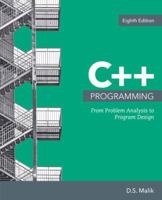 C++ Programming: From Problem Analysis to Program Design 1418836397 Book Cover