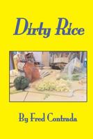 Dirty Rice 1530651190 Book Cover