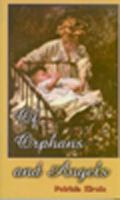 Of Orphans and Angels 1465355146 Book Cover