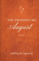 You Promised Me August B0FJDRB482 Book Cover