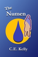 The Numen: I've fulfilled my purpose if I've helped you find yours 0961953926 Book Cover