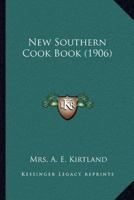New Southern Cook Book 1249507219 Book Cover