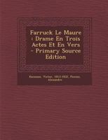 Farruck Le Maure 2343255806 Book Cover