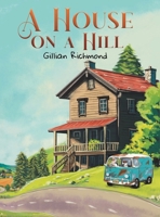 A House on a Hill 1037112377 Book Cover