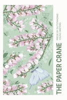 The Paper Crane: Prose by Outstanding Young Writers B09Y4VZPFG Book Cover