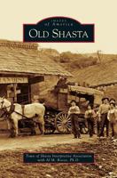 Old Shasta 1531617026 Book Cover