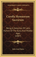 Corolla Hymnorum Sacrorum 0548805016 Book Cover