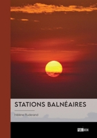 Stations balnéaires: Scènes apocalyptiques (French Edition) 2342393830 Book Cover