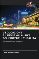 L'Educazione Bilingue Alla Luce Dell'interculturalità (Italian Edition) 6206457109 Book Cover