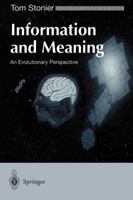 Information and Meaning: An Evolutionary Perspective 354076139X Book Cover
