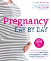 Pregnancy Day By Day 1465415904 Book Cover