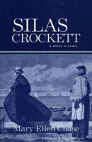 Silas Crockett (Maine Classic) (Maine Classic) 0967166225 Book Cover