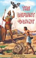 The Defiant Giant 1647138248 Book Cover