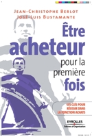 Etre Acheteur Pour La PremiÃ¨re Fois (French Edition) 2212537514 Book Cover