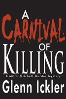 A Carnival of Killing 0878395849 Book Cover