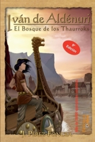 El bosque de los Thaurroks 8417539530 Book Cover