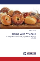 Baking with Xylanase 3659379239 Book Cover