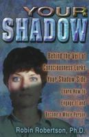 Your Shadow 0876043910 Book Cover