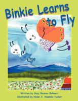 Binkie Learns to Fly 1424333555 Book Cover
