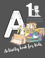 Activity book for kids: The fantastic car activity book for kids ages 4-8 |(A-Z ) Handwriting & Number Tracing & The maze game & Coloring page (Book5) 1711245399 Book Cover