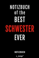 Notizbuch f�r Schwestern / Schwester: Originelle Geschenk-Idee [120 Seiten kariertes blanko Papier] 170994496X Book Cover
