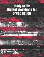 Study Guide Student Workbook for Dread Nation 1086800389 Book Cover