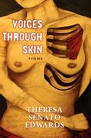 Voices Through Skin 0983293104 Book Cover